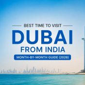 Best time to visit Dubai from India in 2026 – month-by-month travel guide with Dubai skyline and Burj Al Arab.